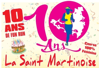 La Saint-Martinoise : 10 ans déjà !