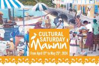 Cultural Saturday Mawnin’