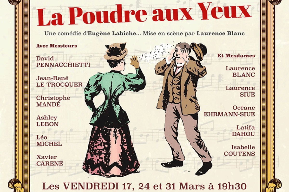 La poudre aux yeux : le théâtre dans toute sa splendeur