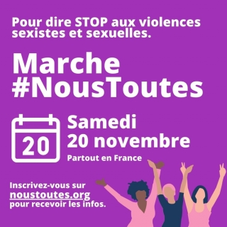 Demain, samedi 20 novembre, rejoignez la marche #NousToutes contre les violences sexistes et sexuelles !